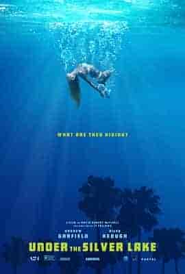 银湖之底 Under the Silver Lake