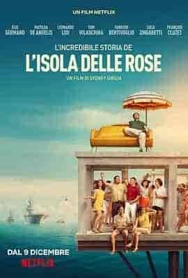 玫瑰岛的不可思议的历史 L'incroyable histoire de l'Île de la Rose